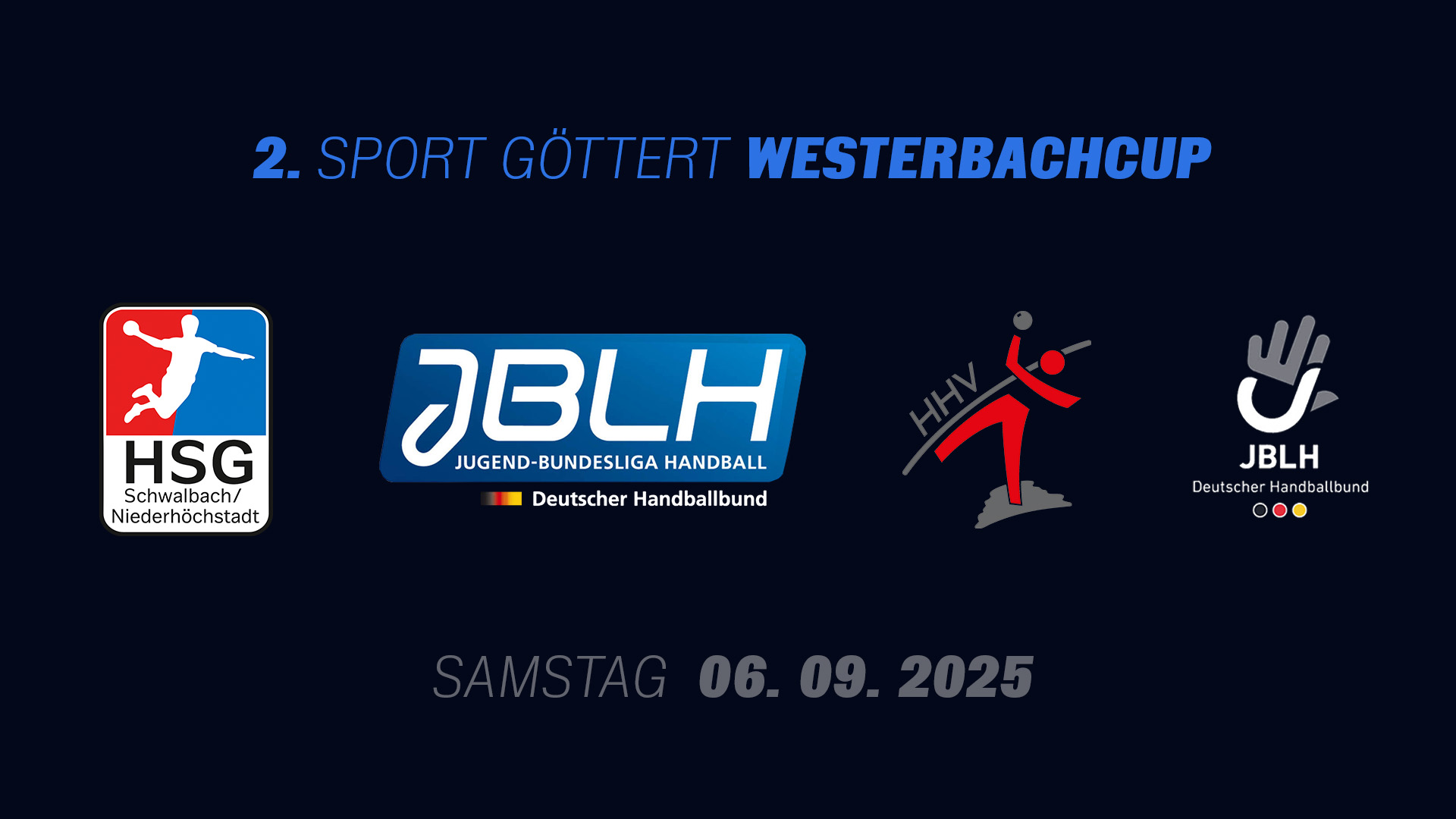 Die HSG Schwalbach/ Niederhöchstadt präsentiert:  Ein Handballfest der Extraklasse